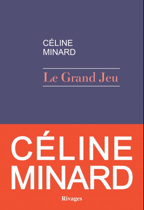 Minard_Le Grand jeu_couv