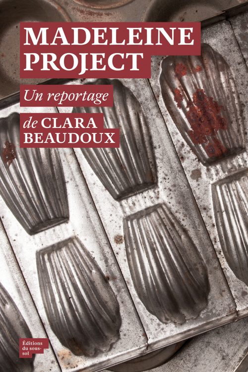 Madeleine Project, Clara Beaudoux, Sous-sol