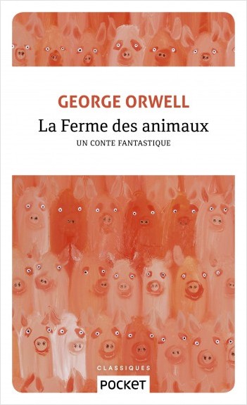 George Orwell - La ferme des animaux - Pocket