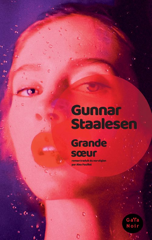 Gunnar Staalesen, Grande soeur, Gaïa noir