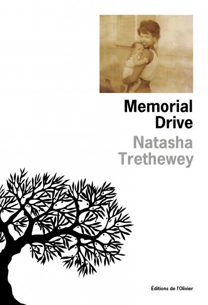 Natasha Trethewey, Memorial Drive, L'Olivier