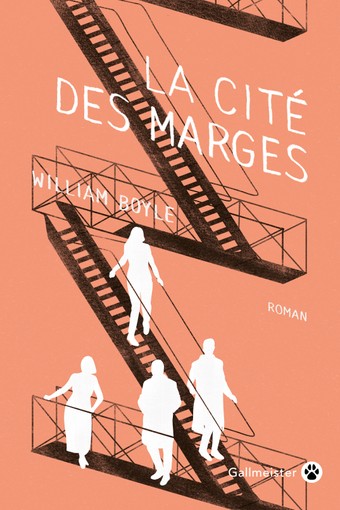 William Boyle, La Cité des marges, Gallmeister