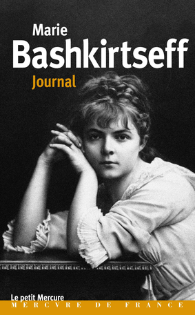 Marie Bashkirtseff, Journal, Mercure de France
