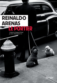 Reinaldo Arenas, Le Portier, Rivages
